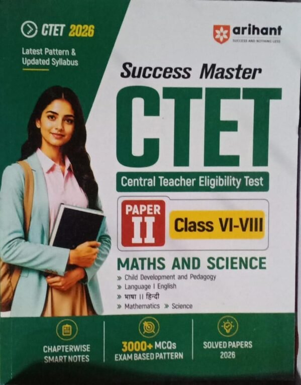 Arihant CTET-26 Class-6to8 Paper-2 MATHS AND  SCIENCE eng medium
